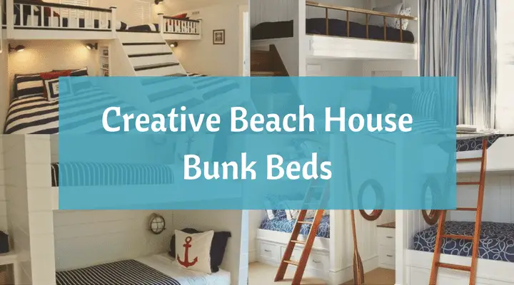 Beach Bunk Beds, Beach Cottage Bunk Beds