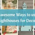 lighthouses in your beach house decor